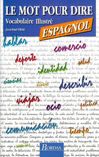 M.P.DIRE ESPAGNOL VOC. (Ancienne Edition)