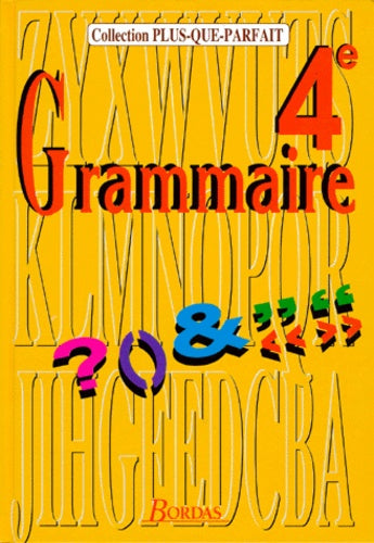 Grammaire : 4e. Manuel