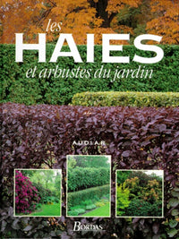 Les haies et arbustes du jardin