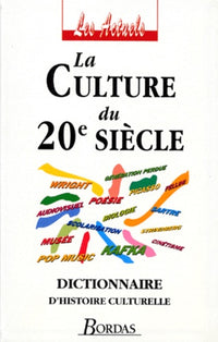 La Culture du XXème siècle