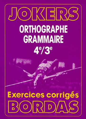 Orthographe grammaticale et lexicale