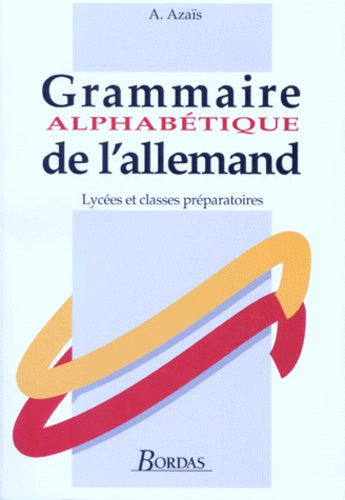 Grammaire alphabétique de l'allemand