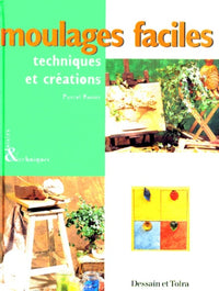 Moulages faciles