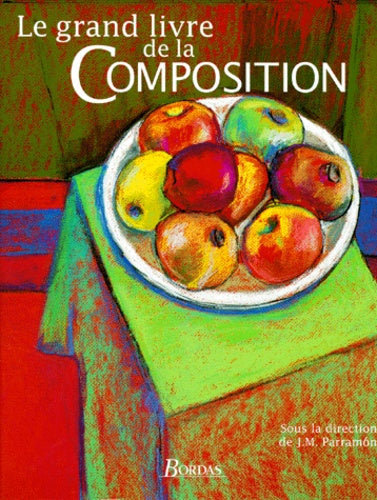 Le grand livre de la composition