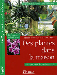 Des plantes dans la maison
