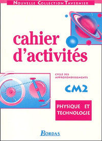 Physique technologie, CM2