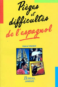 Pièges et difficultés espagnol