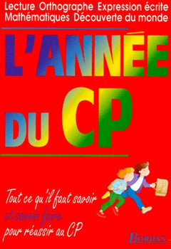 L'ANNEE DU CP (Ancienne Edition)