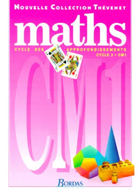 Mathématiques, CM1. Cycle d' approfondissements
