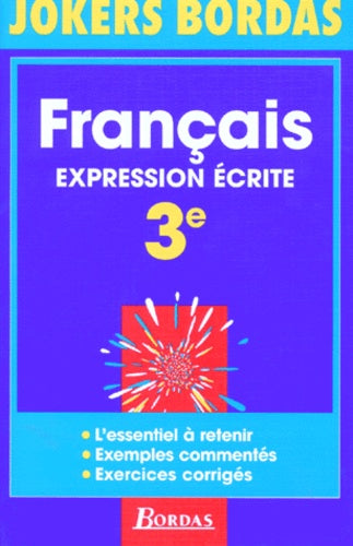 JOKE.304 EXPR.ECRIT. REDAC.3E (Ancienne Edition)