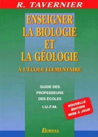 ENSEIGNER BIOLOGIE GEOLOGIE 96 (Ancienne Edition)