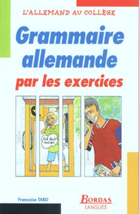 Grammaire allemande par les exercices
