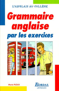 Grammaire Anglaise par Exercices