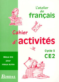 L'Atelier de français, cycle 3, CE2