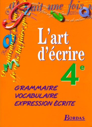 4e. Grammaire, vocabulaire, expression écrite
