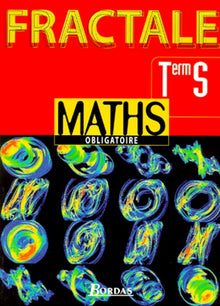Maths Terminale S Obligatoire.: Programme 1998