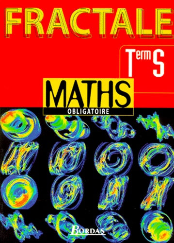 Maths Terminale S Obligatoire.: Programme 1998