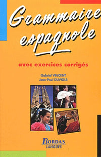 GRAMMAIRE ESPAGNOLE NP (Ancienne Edition)