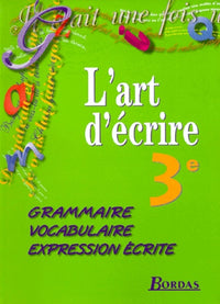 3e. Grammaire, vocabulaire, expression écrite