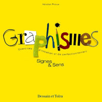 Graphismes. Signes et sens