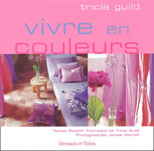 Vivre en couleurs