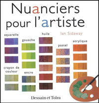 Nuanciers pour l'artiste