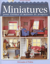 Miniatures pour vitrines et maisons de poupées
