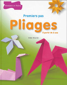 Pliages : Premiers pas