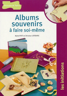 Albums souvenirs à faire soi-même