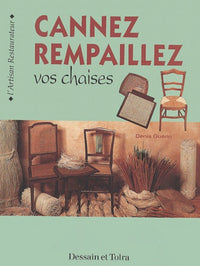 cannez, rempaillez vos chaises