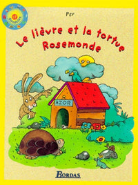 Le Lievre Et La Tortue Rosemonde