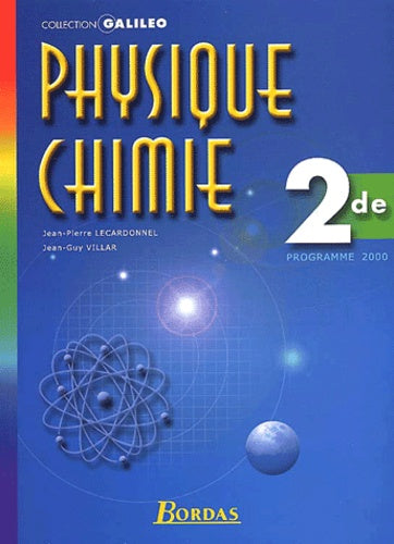 Physique-chimie, 2nde - Galiléo 2000
