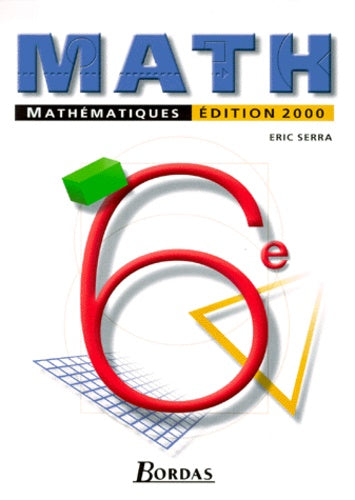 Maths, 6e. Livre de l'élève