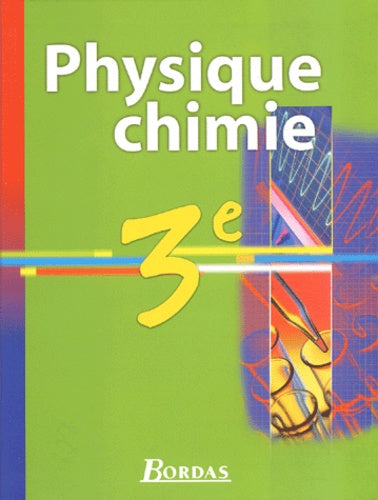 Physique-chimie, 3e