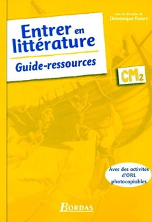 Entrer en littérature CM2