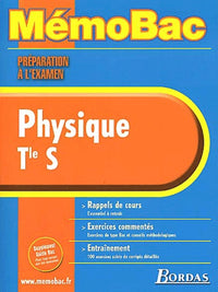 MEMO PREPA EXAM PHYSIQUE TERM S (Ancienne Edition)