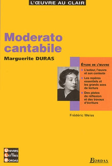 L'oeuvre au clair : Moderato cantabile