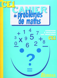 Cahier de problèmes de maths CE1