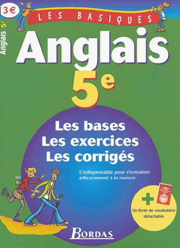 LES BASIQUES - ANGLAIS 5E (Ancienne Edition)