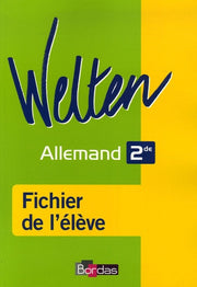 Welten 2de • Fichier de l'élève