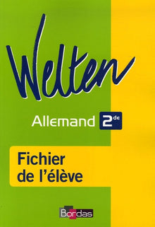 Welten 2de • Fichier de l'élève
