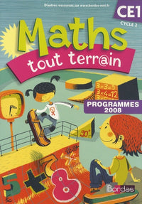 Maths tout terrain CE1: Programmes 2008