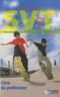 Lizeaux - Baude 5e • Livre du professeur (édition 2010)