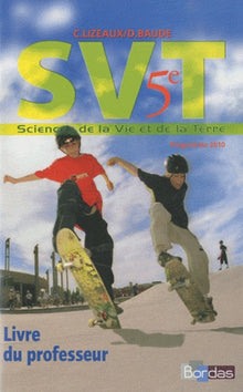 Lizeaux - Baude 5e • Livre du professeur (édition 2010)