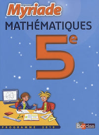 Maths 5e Myriade Manuel PF 10