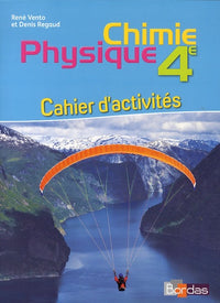 Physique Chimie 4e - Collection Regaud - Vento Cahier d'activités