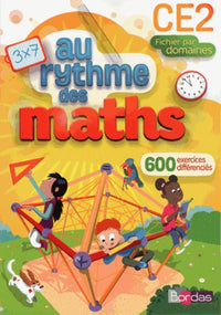 Au Rythme des maths CE2 2015 Fichier de l'élève par domaines