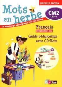 Mots en herbe Français CM2 2017 Livre du maître avec CD-Rom