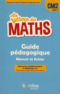Au rythme des maths CM2 Guide pédagogique