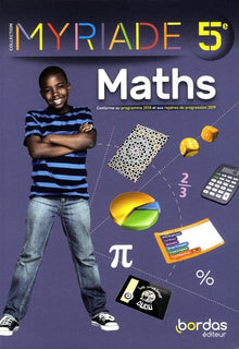 Myriade - Mathématiques 5e - Manuel élève - Edition 2021
